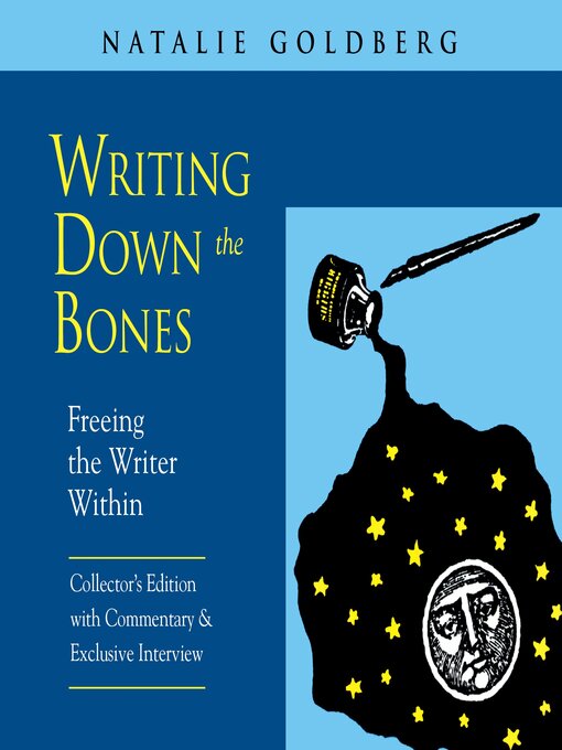 Title details for Writing Down the Bones by Natalie Goldberg - Wait list